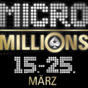 MicroMillions Low Stakes-Pokerturniere